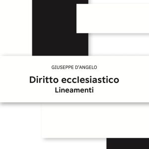 Lienamenti di Diritto ecclesiastico di Giuseppe D'angelo