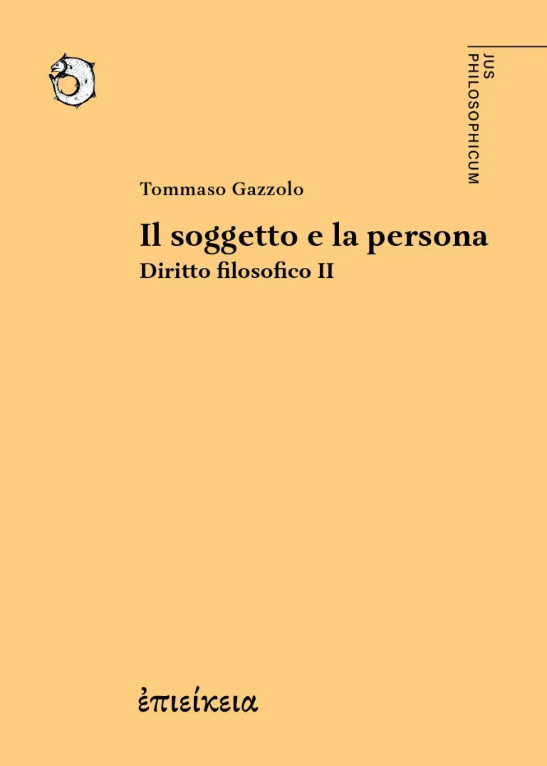 Copertina del libro Il soggetto e la persona. Diritto Filosofico II