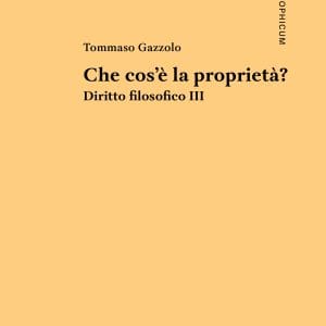 CHE COS'E' LA PROPRIETA' ? DIRITTO FILOSOFICO III